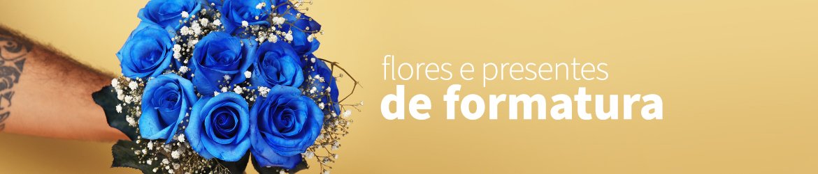 Flores e Presentes de Formatura