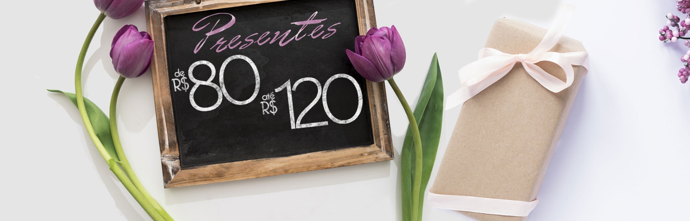 Flores e Presentes com preço de R$80 até R$120