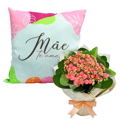 Almofada Mãe Te Amo e Kalanchoe Cor de Rosa