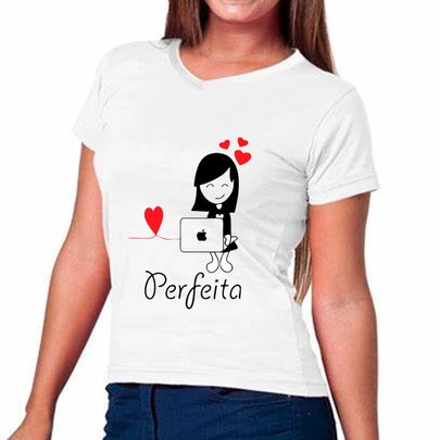 Camiseta Feminina "Perfeita" GG