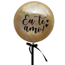 Balão Bubble Eu Te Amo