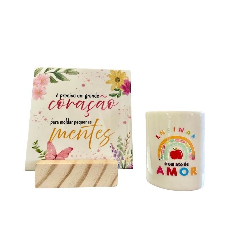 Kit Dia dos Professores - "Ensinar é um Ato de Amor"