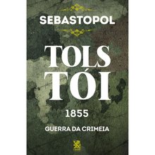 Sebastopol - Leon Tolstói
