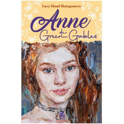 Anne de Green Gables - Lucy Maud Montgomery